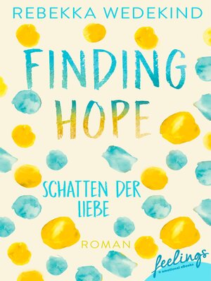 cover image of Finding Hope – Schatten der Liebe